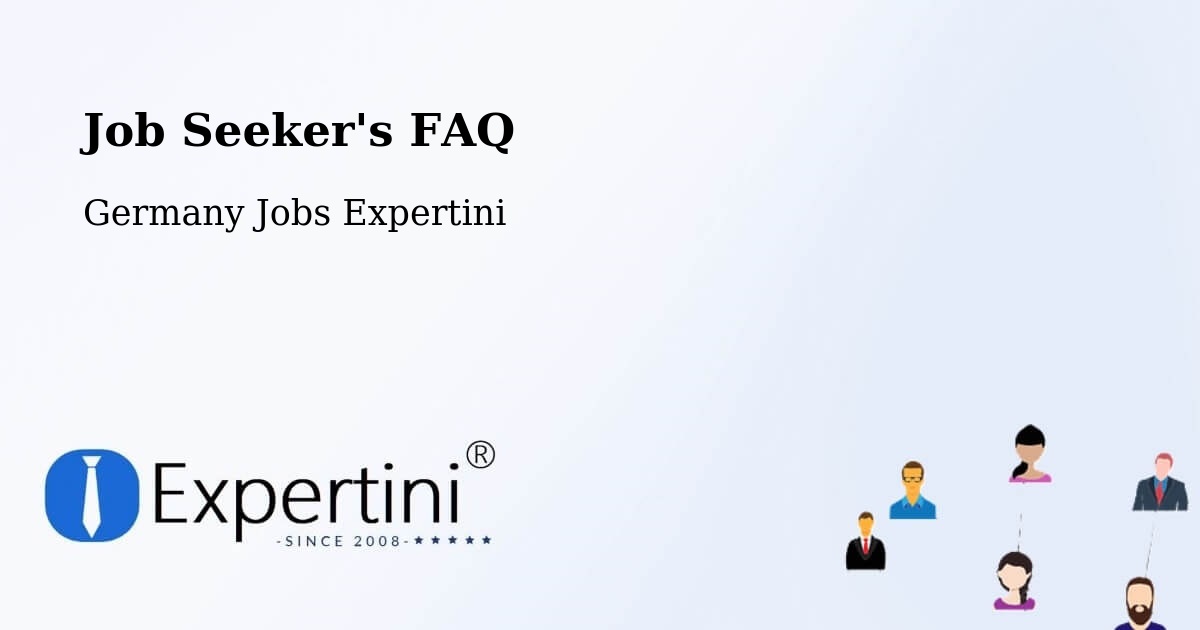 Job Seeker FAQ – Medebach - Germany Jobs Expertini